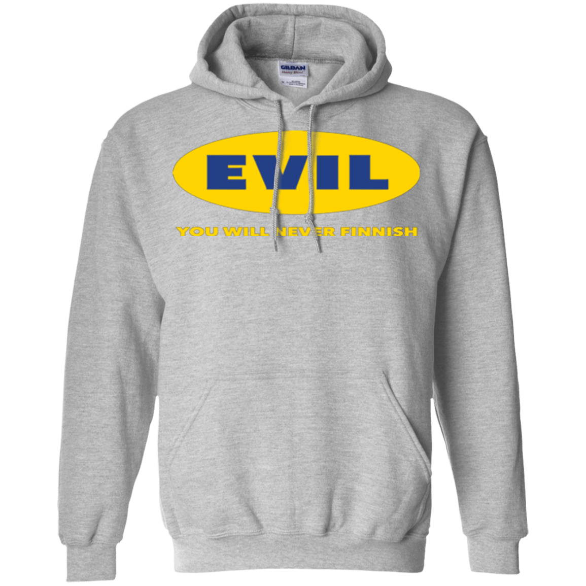 Sweatshirts Sport Grey / Small EVIL Never Finnish Pullover Hoodie