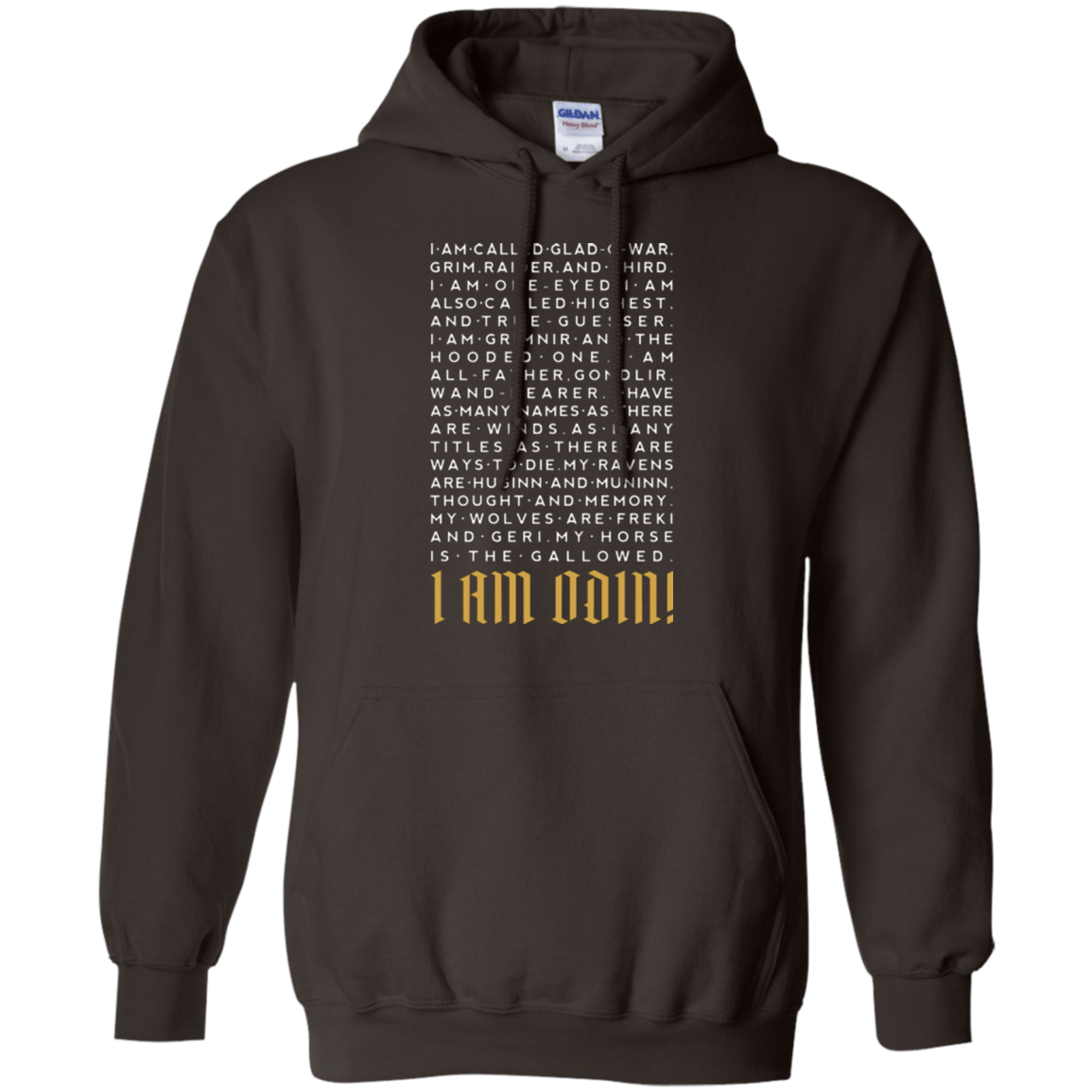 Sweatshirts Dark Chocolate / Small I am Odin Pullover Hoodie