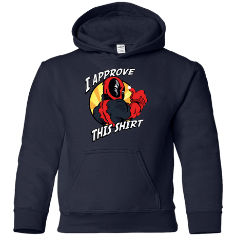 Sweatshirts Navy / YS I Approve This Shirt Youth Hoodie