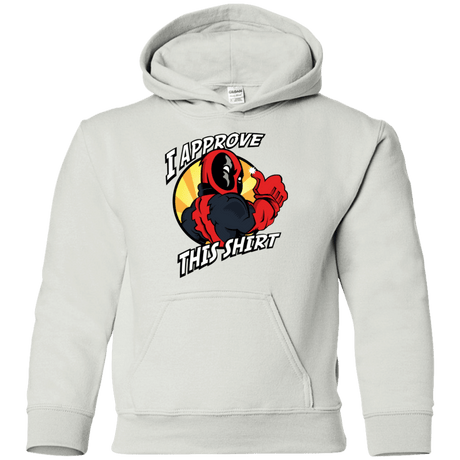Sweatshirts White / YS I Approve This Shirt Youth Hoodie