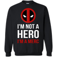 Sweatshirts Black / Small I'm a merc Crewneck Sweatshirt