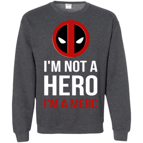 Sweatshirts Dark Heather / Small I'm a merc Crewneck Sweatshirt