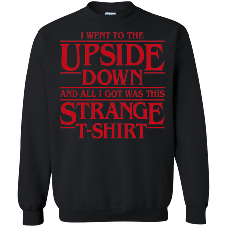 Sweatshirts Black / S I Went to the Upside Down Crewneck Sweatshirt