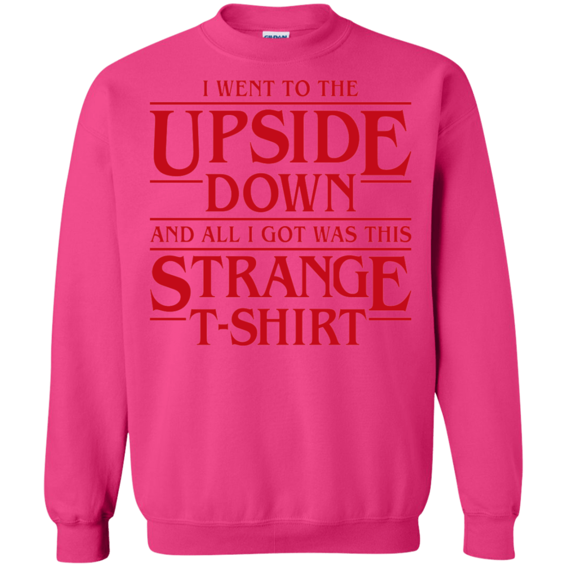 Sweatshirts Heliconia / S I Went to the Upside Down Crewneck Sweatshirt