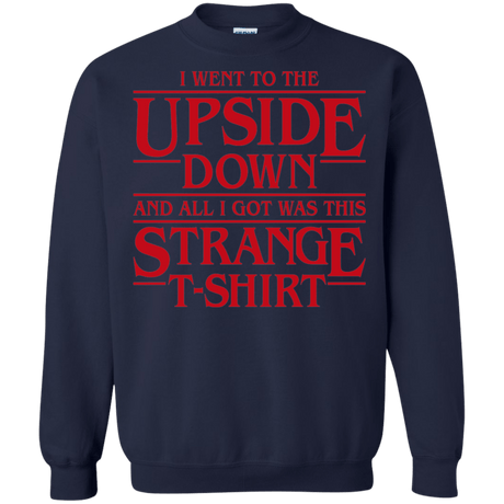 Sweatshirts Navy / S I Went to the Upside Down Crewneck Sweatshirt