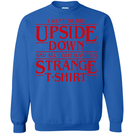 Sweatshirts Royal / S I Went to the Upside Down Crewneck Sweatshirt