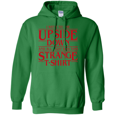 Sweatshirts Irish Green / S I Went to the Upside Down Pullover Hoodie