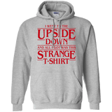 Sweatshirts Sport Grey / S I Went to the Upside Down Pullover Hoodie