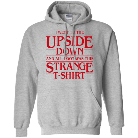 Sweatshirts Sport Grey / S I Went to the Upside Down Pullover Hoodie