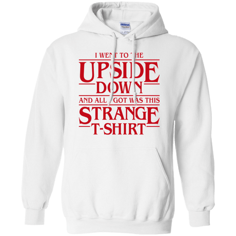 Sweatshirts White / S I Went to the Upside Down Pullover Hoodie