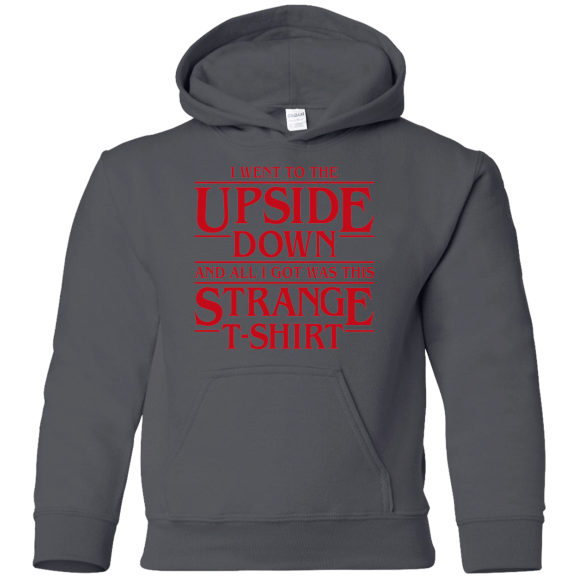 Sweatshirts Charcoal / YS I Went to the Upside Down Youth Hoodie