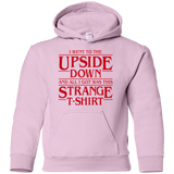 Sweatshirts Light Pink / YS I Went to the Upside Down Youth Hoodie