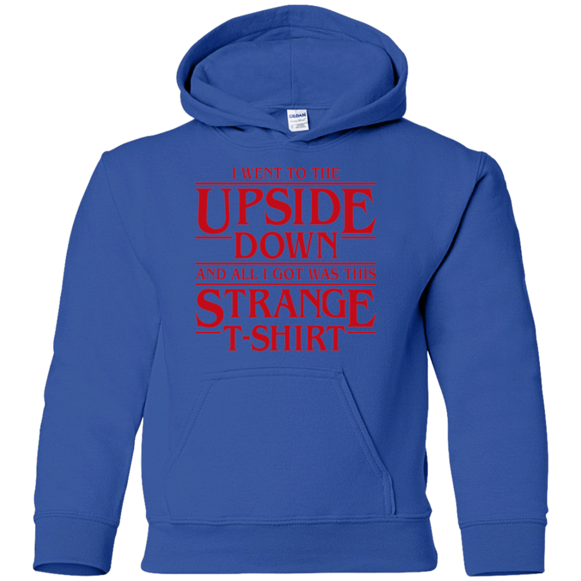 Sweatshirts Royal / YS I Went to the Upside Down Youth Hoodie