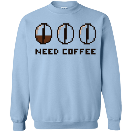 Sweatshirts Light Blue / Small Need Coffee Crewneck Sweatshirt