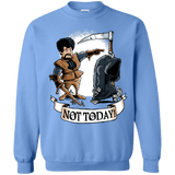 Sweatshirts Carolina Blue / Small Not Today Crewneck Sweatshirt