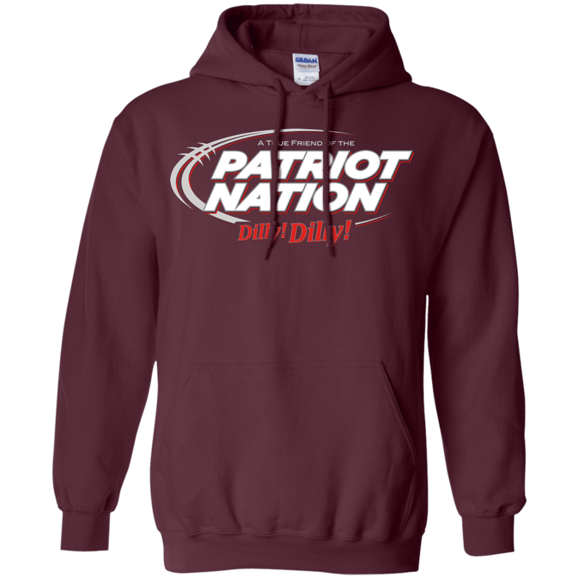 Sweatshirts Maroon / Small Patriot Nation Dilly Dilly Pullover Hoodie