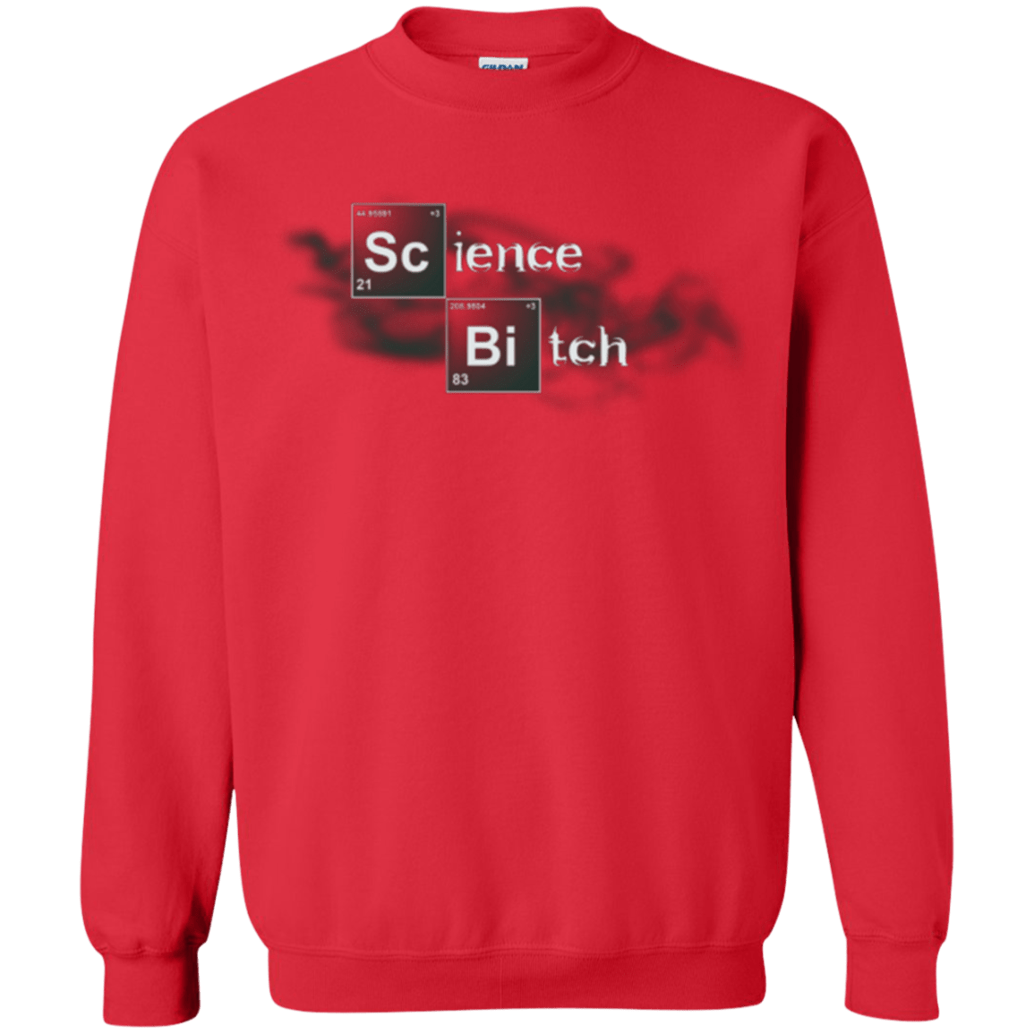 Sweatshirts Red / Small Science Bitch Crewneck Sweatshirt