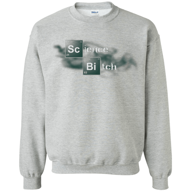 Sweatshirts Sport Grey / Small Science Bitch Crewneck Sweatshirt