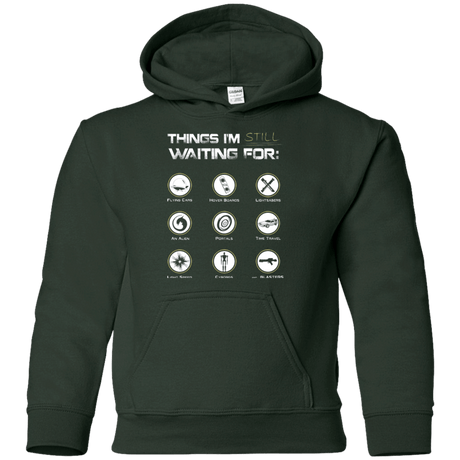 Sweatshirts Forest Green / YS Still Waiting Youth Hoodie