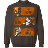 Sweatshirts Dark Chocolate / Small The Good the Mad and the Ugly2 Crewneck Sweatshirt
