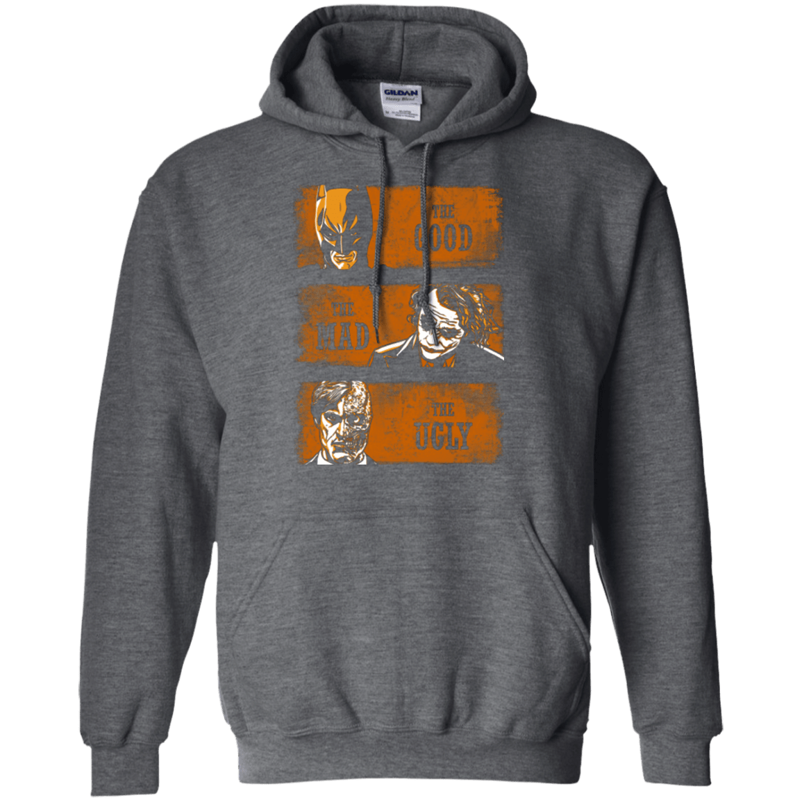 Sweatshirts Dark Heather / Small The Good the Mad and the Ugly2 Pullover Hoodie