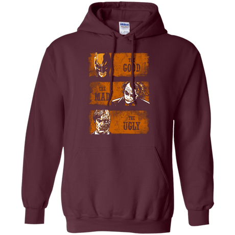 Sweatshirts Maroon / Small The Good the Mad and the Ugly2 Pullover Hoodie