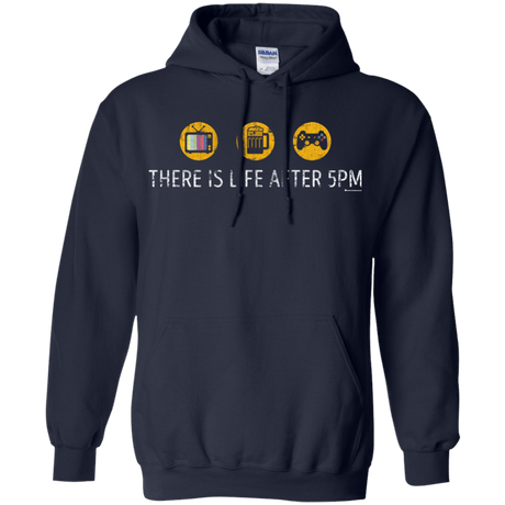 Sweatshirts Navy / Small There Is Life After 5PM Pullover Hoodie