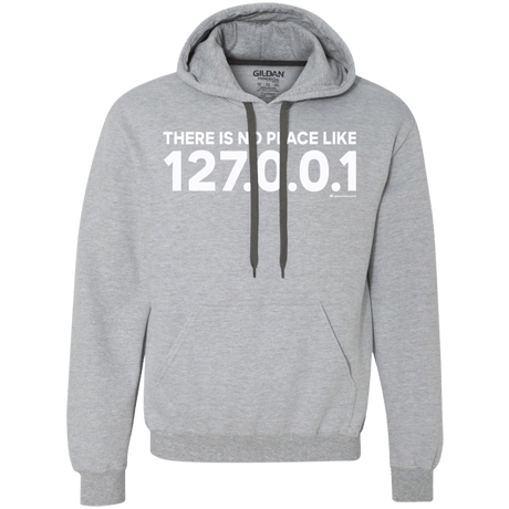 Sweatshirts Sport Grey / Small There Is No Place Like 127.0.0.1 Premium Fleece Hoodie