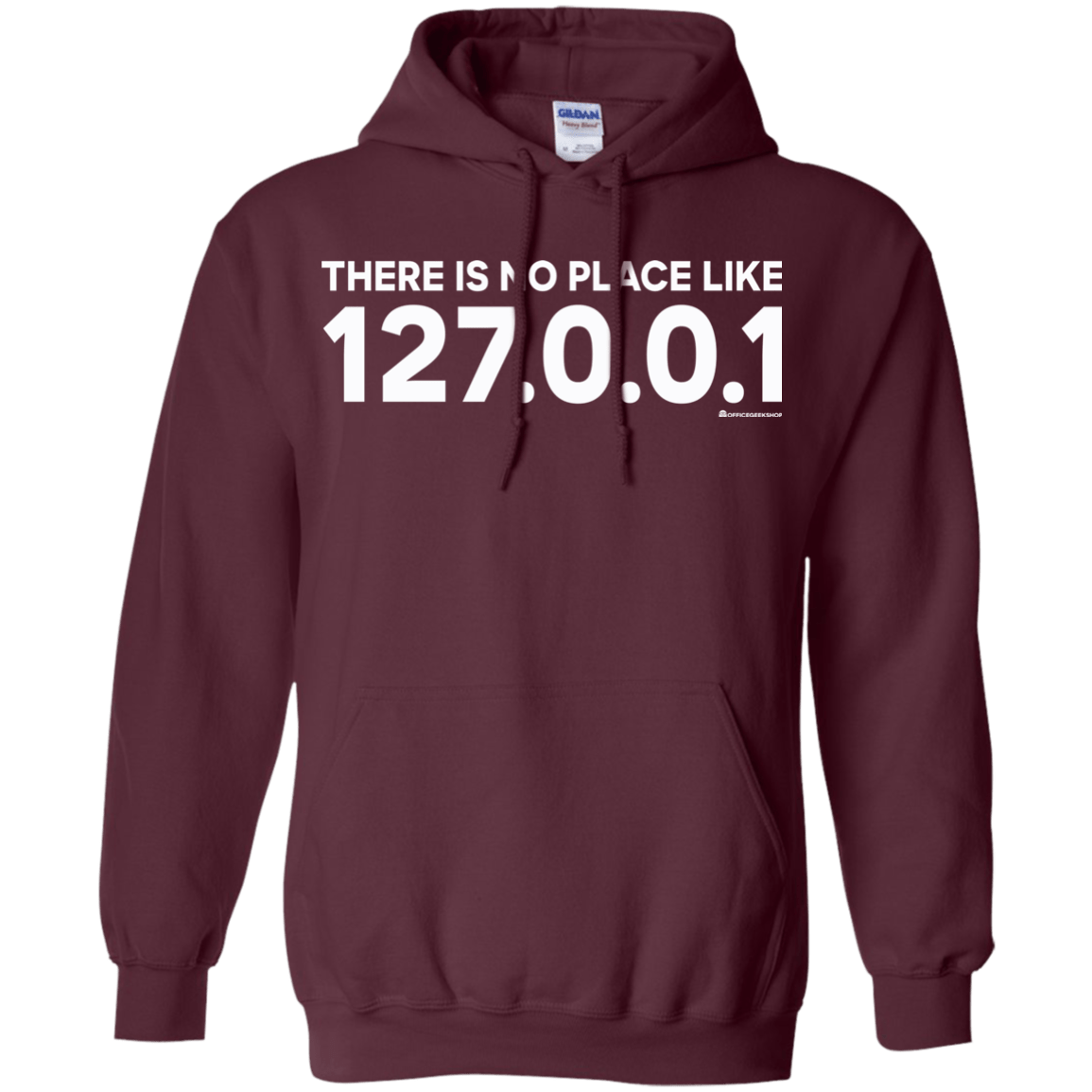 Sweatshirts Maroon / Small There Is No Place Like 127.0.0.1 Pullover Hoodie