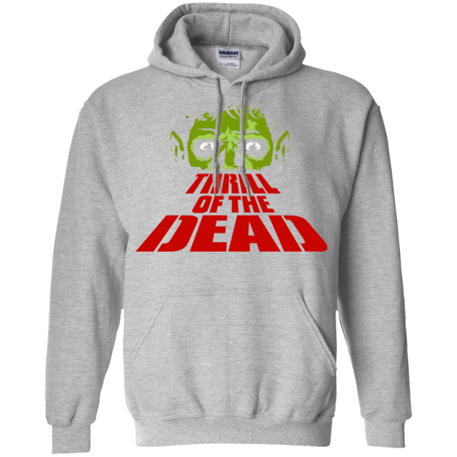 Sweatshirts Sport Grey / Small Thrill of the Dead Pullover Hoodie