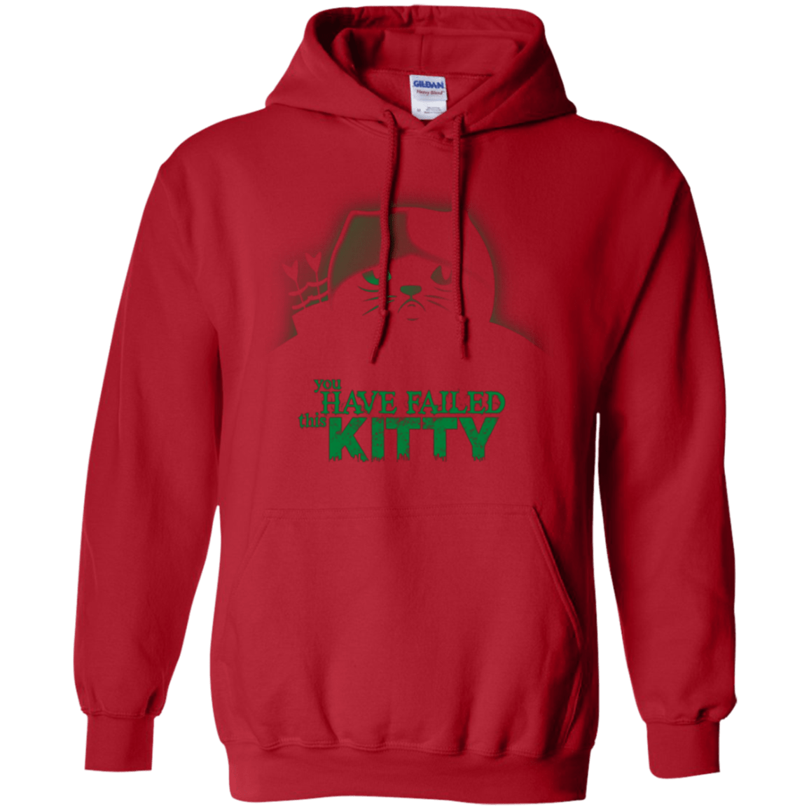 Sweatshirts Red / Small You Have Failed Kitty Pullover Hoodie