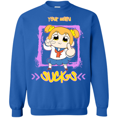 Sweatshirts Royal / S Your Waifu Crewneck Sweatshirt