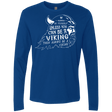 T-Shirts Royal / Small Always Be a Viking Men's Premium Long Sleeve