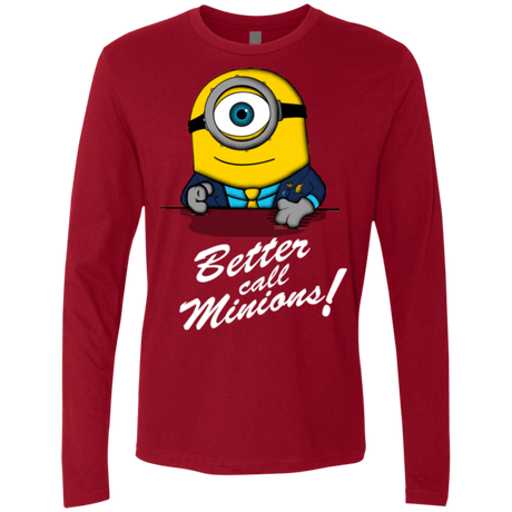 T-Shirts Cardinal / Small Better Call Minons Men's Premium Long Sleeve