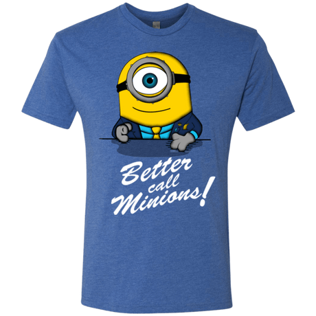 T-Shirts Vintage Royal / Small Better Call Minons Men's Triblend T-Shirt