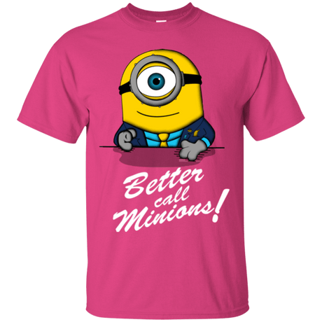 T-Shirts Heliconia / Small Better Call Minons T-Shirt