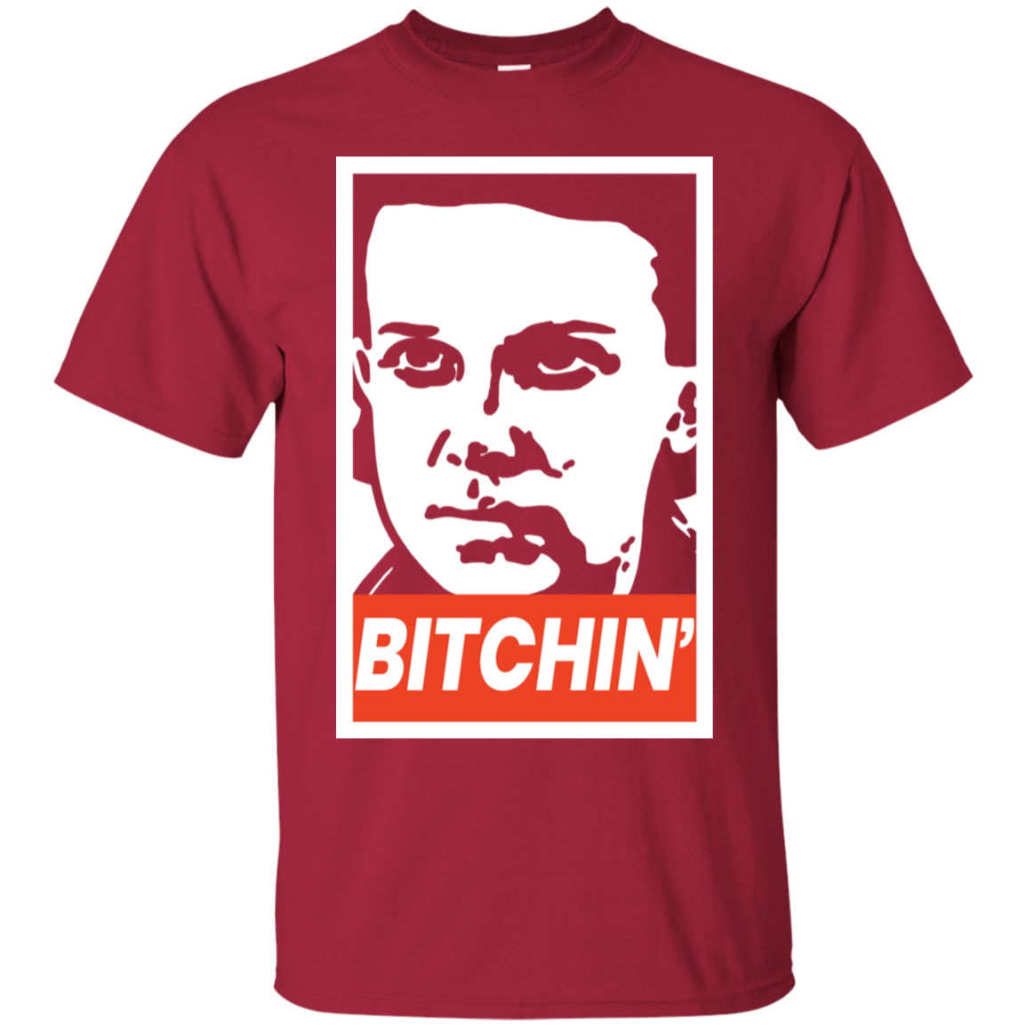T-Shirts Cardinal / S BITCHIN' T-Shirt