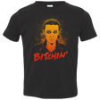 T-Shirts Black / 2T Bitchin' Toddler Premium T-Shirt