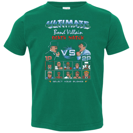 T-Shirts Kelly / 2T Bond Villain Death Match Toddler Premium T-Shirt