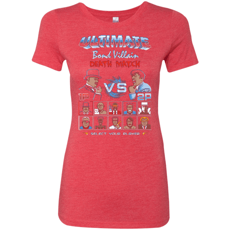 T-Shirts Vintage Red / Small Bond Villain Death Match Women's Triblend T-Shirt