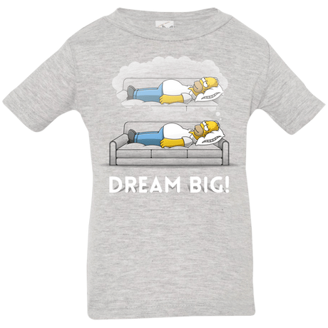 T-Shirts Heather Grey / 6 Months Dream Big! Infant Premium T-Shirt
