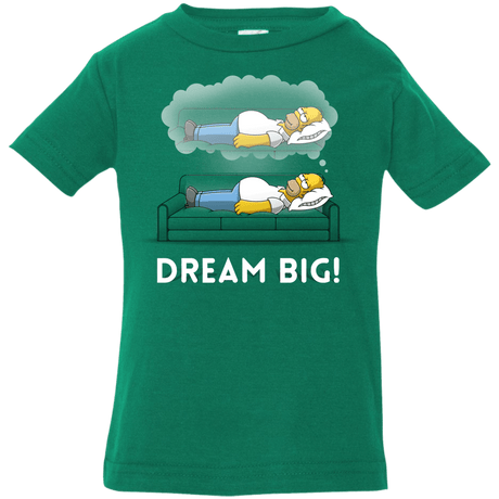 T-Shirts Kelly / 6 Months Dream Big! Infant Premium T-Shirt