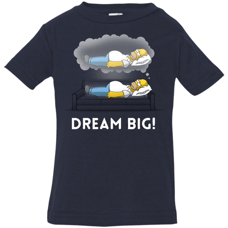 T-Shirts Navy / 6 Months Dream Big! Infant Premium T-Shirt