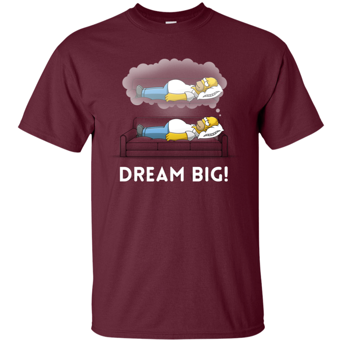 T-Shirts Maroon / S Dream Big! T-Shirt