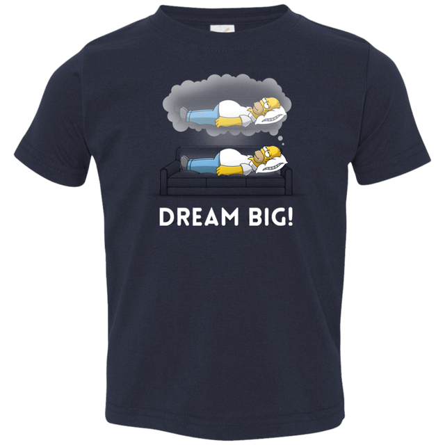 T-Shirts Navy / 2T Dream Big! Toddler Premium T-Shirt