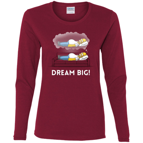 T-Shirts Cardinal / S Dream Big! Women's Long Sleeve T-Shirt