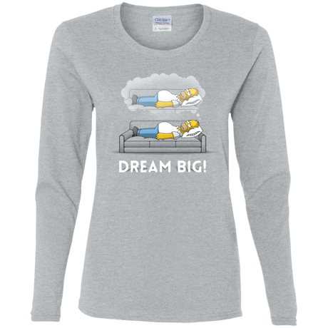 T-Shirts Sport Grey / S Dream Big! Women's Long Sleeve T-Shirt