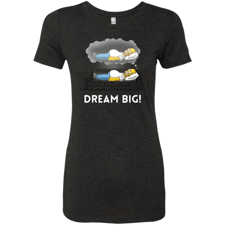 T-Shirts Vintage Black / S Dream Big! Women's Triblend T-Shirt