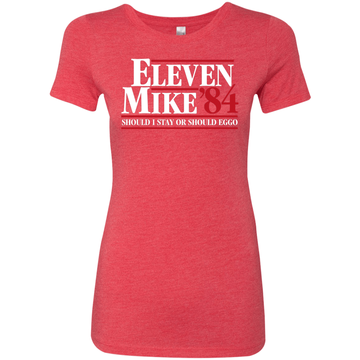 T-Shirts Vintage Red / Small Eleven Mike 84 - Should I Stay or Should Eggo Women's Triblend T-Shirt