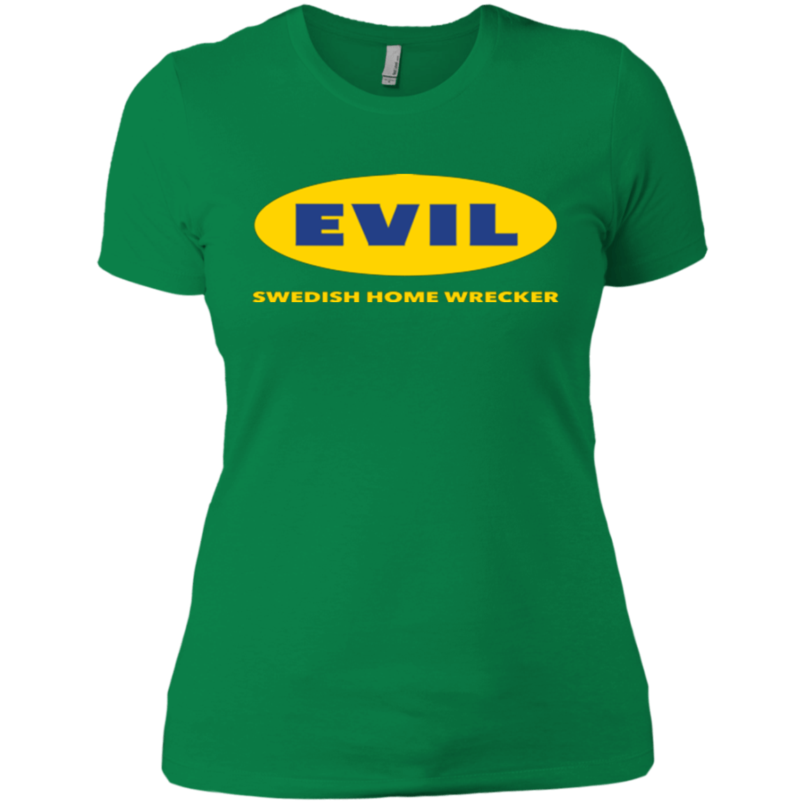 T-Shirts Kelly Green / X-Small EVIL Home Wrecker Women's Premium T-Shirt